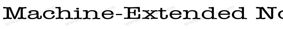 Machine-Extended Normal字体转换